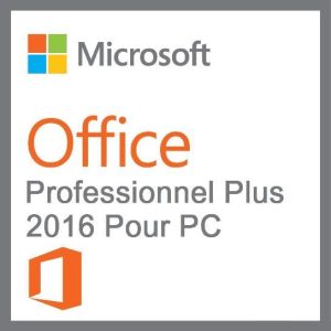 Microsoft office professionnel 2016 plus version complète
