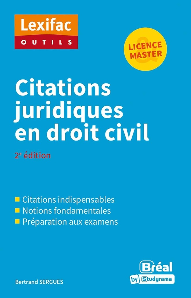 Citations juridiques en droit civil Broché – Grand livre, 4 octobre 2022 de Bertrand Sergues (Auteur)